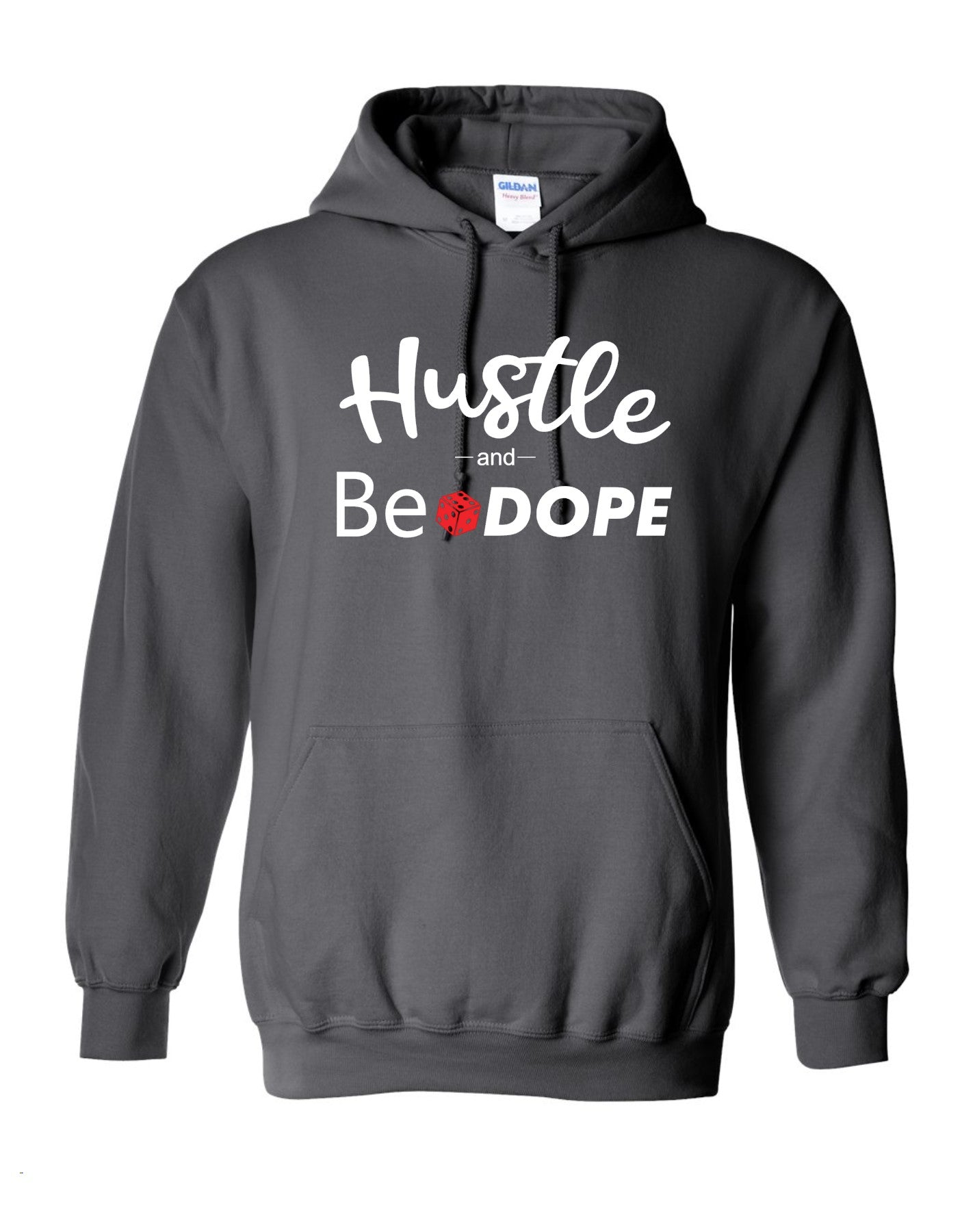 Hustle and Be Dope